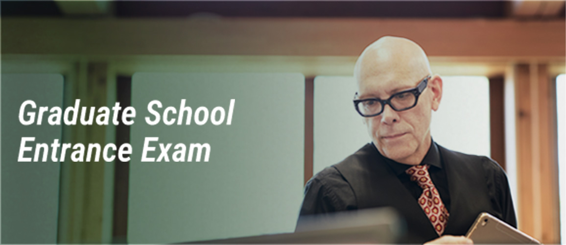 Graduate School Entrance Exam
